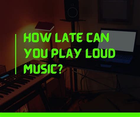 How Late Can You Play Music in a Residential Area: Perspectives and Considerations