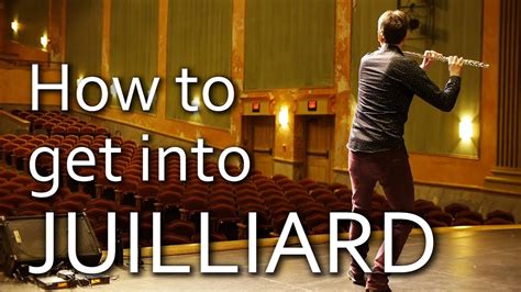 How to Get into Juilliard for Music: A Guide to Pursue Music at Its Finest